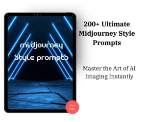 Midjourney Style Prompts 200 Ultimate Aesthetic Midjourney Prompts – The Final Creative Vault (PLR)